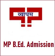 MP B.Ed. Admission 2022 Details