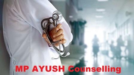 MP AYUSH Counselling 2021