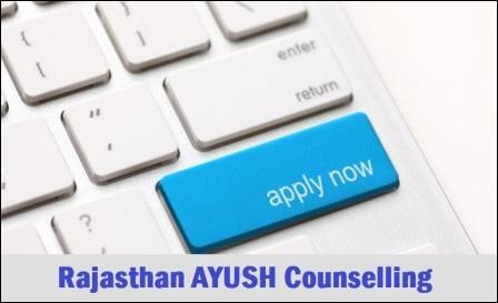 Rajasthan AYUSH Counselling 2021 Information